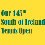 145th South of Ireland Championship